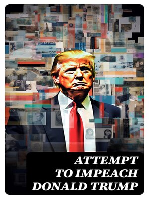 cover image of Attempt to Impeach Donald Trump